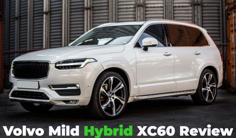 Volvo Mild Hybrid XC60 Review