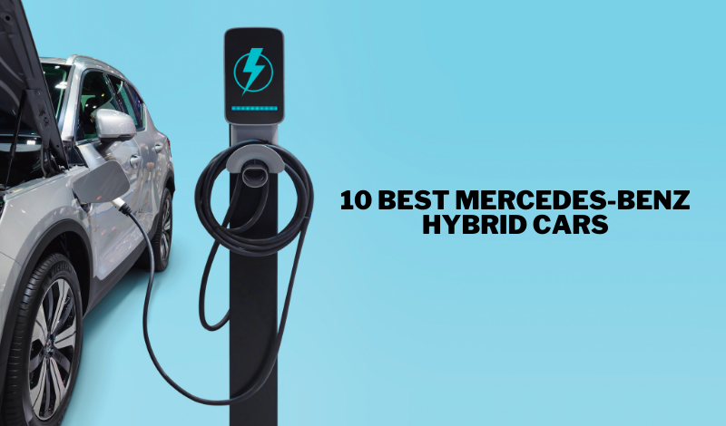 10 Best Mercedes-Benz Hybrid Cars